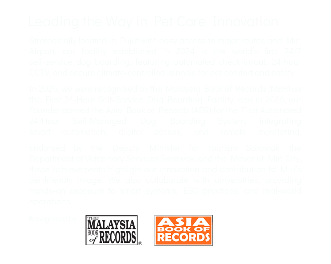 24-Hour Self-Service Dog Boarding Miri